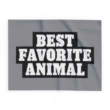 Load image into Gallery viewer, Best Favorite Animal Arctic Fleece Blanket
