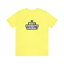Load image into Gallery viewer, Best Favorite Animal  Tee