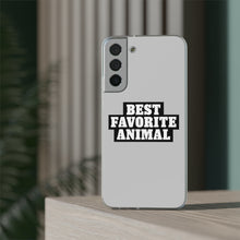 Load image into Gallery viewer, Best Favorite Animal Flexi Phone Case
