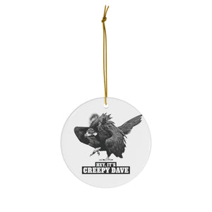 Ceramic Dave Ornament (WHITE)