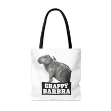 Load image into Gallery viewer, Crappy Barbra Tote Bag
