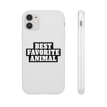 Load image into Gallery viewer, Best Favorite Animal Flexi Phone Case
