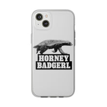 Load image into Gallery viewer, Horney Badgerl Flexi Phone Case
