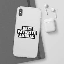 Load image into Gallery viewer, Best Favorite Animal Flexi Phone Case
