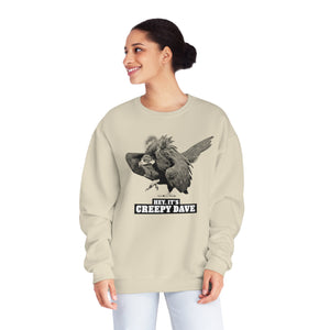 Creepy Dave Sweatshirt