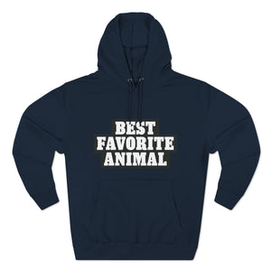 Best Favorite Animal Pullover Hoodie