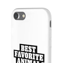 Load image into Gallery viewer, Best Favorite Animal Flexi Phone Case
