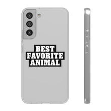 Load image into Gallery viewer, Best Favorite Animal Flexi Phone Case
