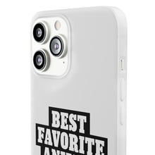 Load image into Gallery viewer, Best Favorite Animal Flexi Phone Case
