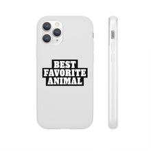 Load image into Gallery viewer, Best Favorite Animal Flexi Phone Case
