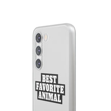 Load image into Gallery viewer, Best Favorite Animal Flexi Phone Case
