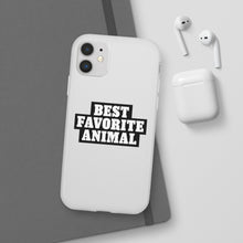 Load image into Gallery viewer, Best Favorite Animal Flexi Phone Case
