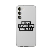 Load image into Gallery viewer, Best Favorite Animal Flexi Phone Case
