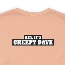 Load image into Gallery viewer, Creepy Dave Tee
