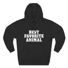 Load image into Gallery viewer, Best Favorite Animal Pullover Hoodie
