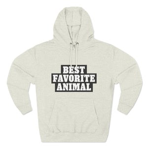 Best Favorite Animal Pullover Hoodie