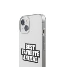 Load image into Gallery viewer, Best Favorite Animal Flexi Phone Case
