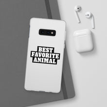 Load image into Gallery viewer, Best Favorite Animal Flexi Phone Case
