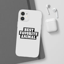 Load image into Gallery viewer, Best Favorite Animal Flexi Phone Case
